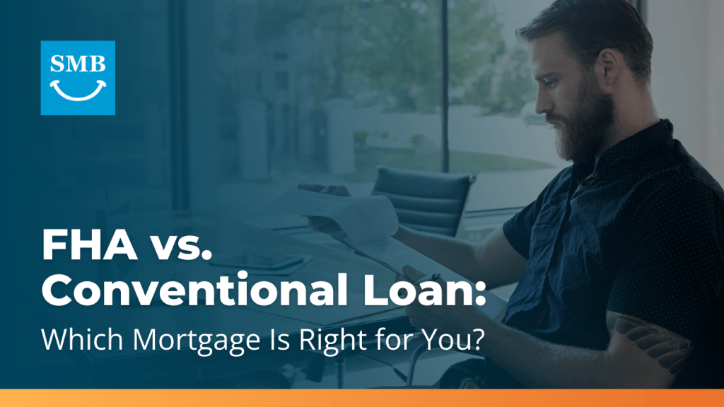 FHA vs Conventional Loan